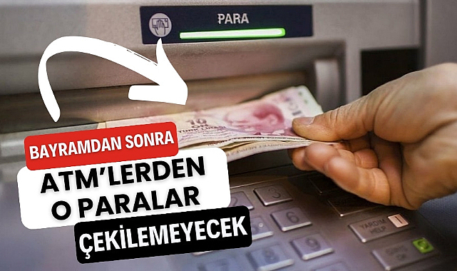 ATM'lerde artık 10 ve 20 liralık banknotlar çekilemeyecek