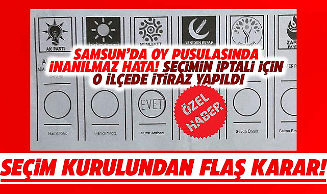 Bafra'da seçimin iptali için yapılan itiraz reddedildi! İl Seçim Kuruluna başvuru yapılacak