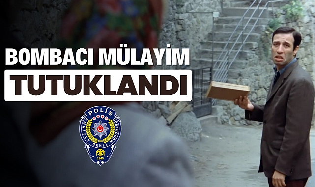 Bombacı Mülayim takma adlı polis tutuklandı