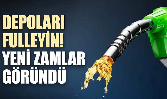 Depoları fulleyin! Yeni zamlar göründü
