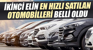 İkinci elin en hızlı satılan otomobilleri belli oldu