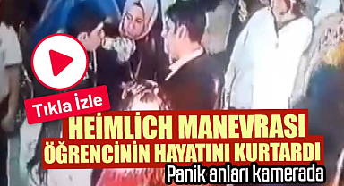 Öğretmenin Heimlich manevrası öğrencinin hayatını kurtardı