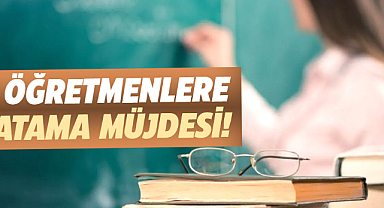 Öğretmenlere atama müjdesi! İşte tarih