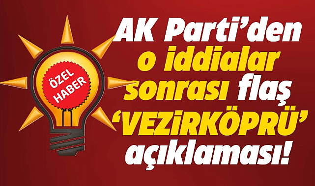 Samsun AK Parti'den Vezirköprü açıklaması!
