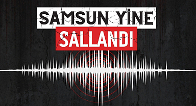 Samsun'da deprem! Sosyal medyada gündem oldu