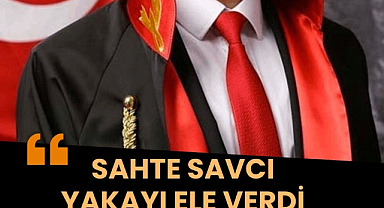 Samsun'da sahte savcı yakayı ele verdi