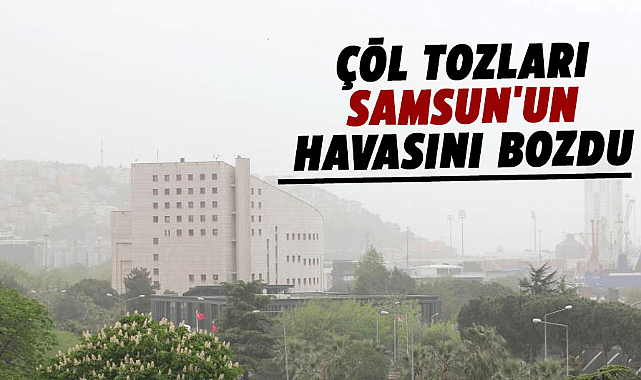 Samsun, hafta sonuna Türkiye'nin ‘en sağlıksız’ havası ile başladı