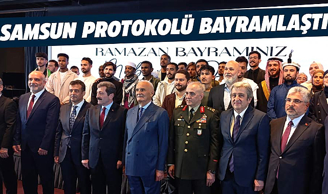 Samsun Valiliği ve Büyükşehir Ramazan Bayramında bayramlaşma töreni düzenledi