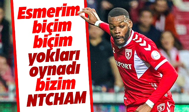Samsunspor'da Ntcham Adana Demirspor maçında yoklardı oynadı