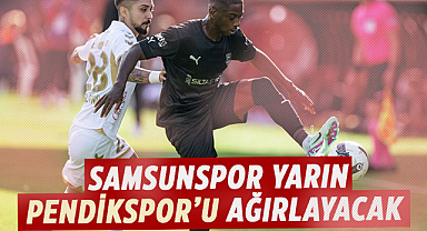 Samsunspor yarın Pendikspor’u ağırlayacak