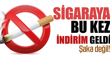 Sigaraya bu kez indirim geldi