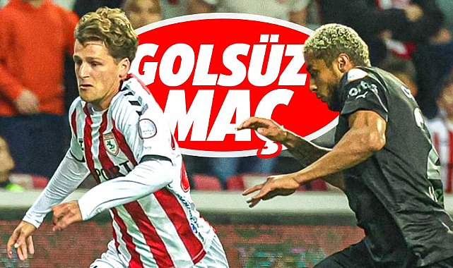 Yılport Samsunspor Pendikspor maçında gol sesi çıkmadı