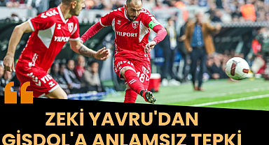 Zeki Yavru'dan Gisdol'a anlamsız tepki