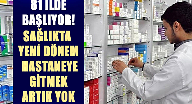 81 ilde yıllık reçete dönemi başlıyor