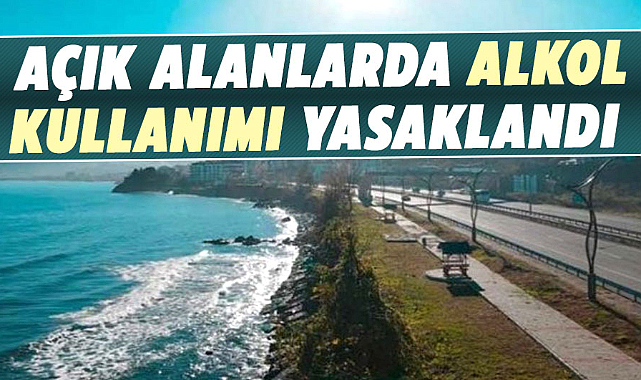 Açık alanlarda alkol kullanımı yasaklandı