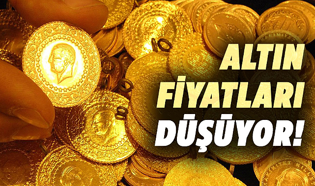 Altın fiyatları düşüyor! 25 Mayıs 2024 altın fiyatları