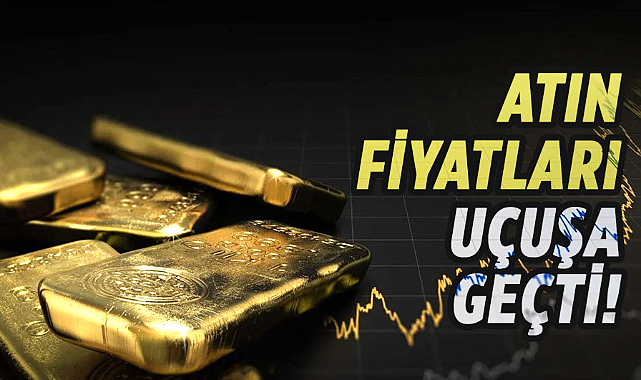 Atın fiyatları uçuşa geçti! 15 Mayıs 2024 altın fiyatlar