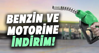 Benzin ve motorine indirim!