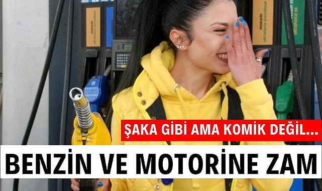 Benzin ve motorine zam geliyor depoları doldurun