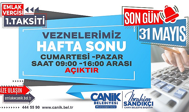 Canik’te vezneler hafta sonu açık