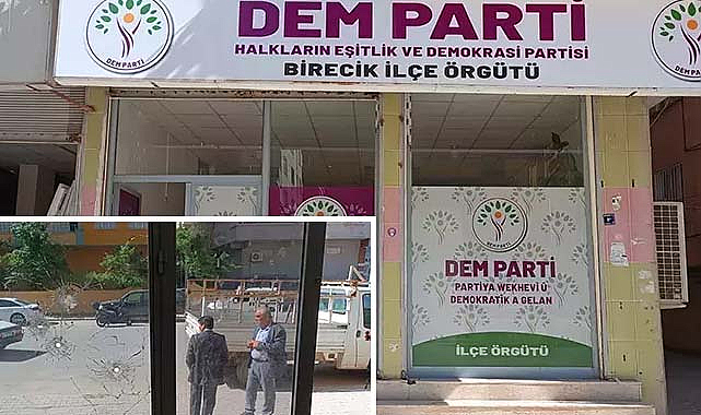 DEM Parti Birecik ilçe binasına silahlı saldırı
