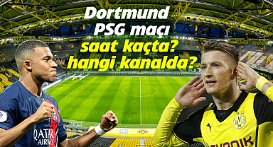 Dortmund - PSG maçı ne zaman, saat kaçta ve hangi kanalda? Şampiyonlar Ligi yarı final maçı şifresiz mi yayınlanacak?