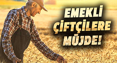 Emekli çiftçi için yeni kampanya başladı
