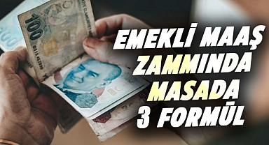 Emekli maaş zammında masada 3 formül 