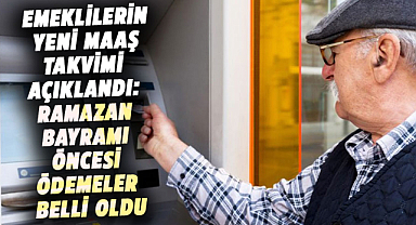Emeklilerin yeni maaş takvimi açıklandı: Ramazan Bayramı öncesi ödemeler belli oldu