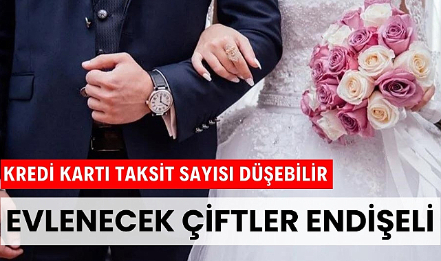 Evlenecek çiftler taksit endişesi nedeniyle alışverişlerini erkene çekti
