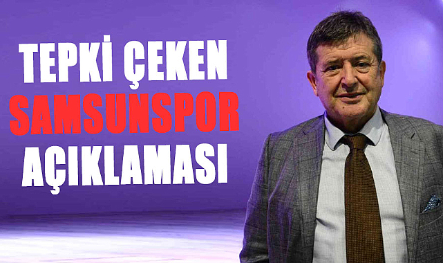 Güvenç Kurtar’dan tepki çeken Samsunspor açıklaması