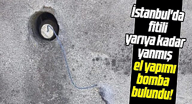 İstanbul'da metro çıkışında fitili yarıya kadar yanmış el yapımı bomba bulundu!