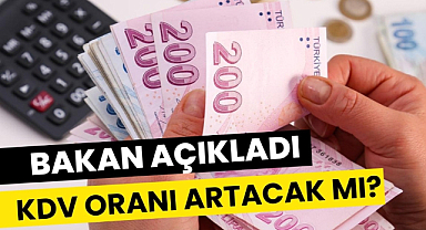 KDV oranı artıyor mu? Hazine ve Maliye Bakanı Mehmet Şimşek açıkladı