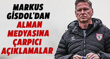 Markus Gisdol'dan Alman medyasına çarpıcı açıklamalar