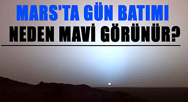 Mars'ta mavi gün batımı merak konusu oldu