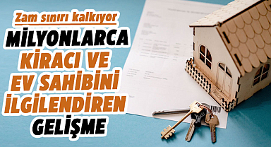 Milyonlarca kiracı ve ev sahibini ilgilendiren gelişme