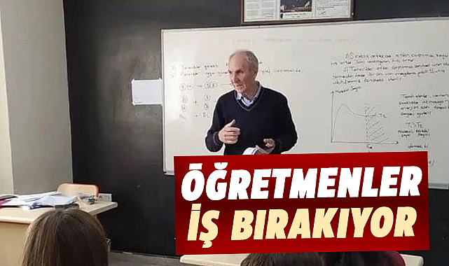 Öğretmenler iş bırakıyor