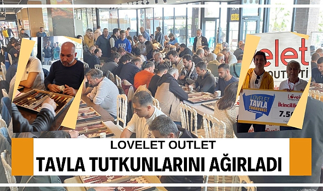 Oyun Tutkunları Lovelet AVM Tavla Turnuvası'nda buluştu