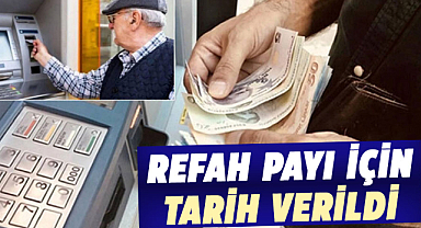 Refah payı için tarih verildi