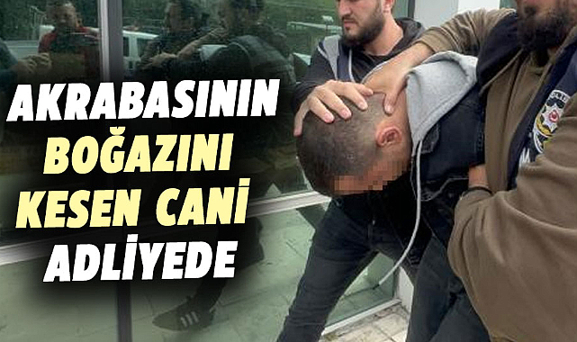 Samsun'da 2 çocuk annesi kadını boğazını keserek öldüren şahıs adliyede