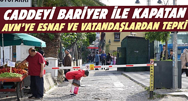 Samsun'da caddeyi bariyer ile kapatan AVM’ye esnaf ve vatandaşlardan tepki