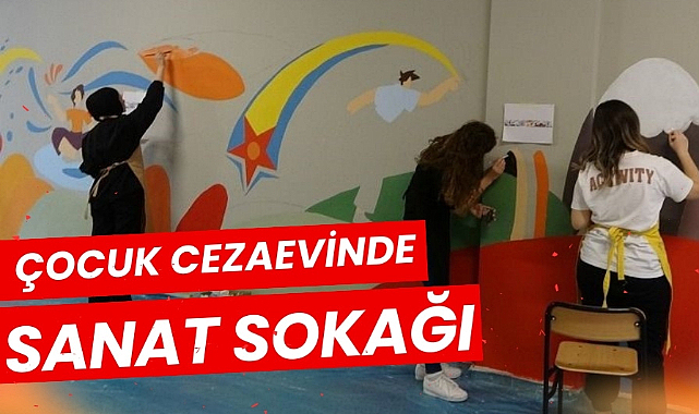 Samsun'da çocuk cezaevinde Sanat Sokağı açıldı