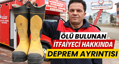 Samsun'da ölü bulunan itfaiyeci Kürşat Aydın hakkında deprem ayrıntısı