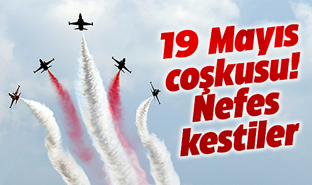 Samsun'da Türk Yıldızları-Solo Türk ve Hürjet gösterisi büyüledi