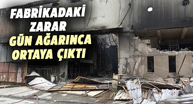Samsun'da yanan fabrikadaki zarar gün ağarınca ortaya çıktı