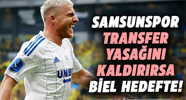 Samsunspor transfer yasağını kaldırırsa Pep Biel hedefte!