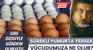 Sürekli yumurta yersek ne olur? İşte sonuçlar