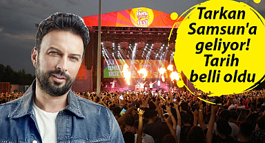 Tarkan Samsun'a geliyor! Tarih belli oldu
