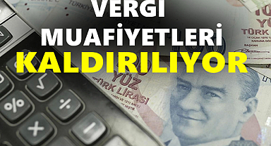 Vergi Muafiyetleri ve İndirimleri Gözden Geçirilecek