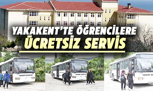 Yakakent’te öğrencilere ücretsiz servis